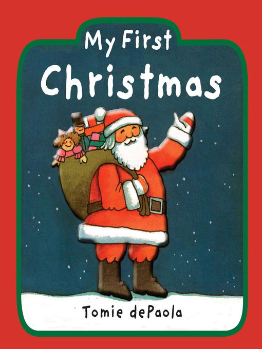 Title details for My First Christmas by Tomie dePaola - Wait list